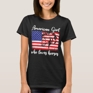 American girl who loves horses rider 1 T-Shirt