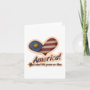 American God Shed His Grace On Thee Patriotic Card