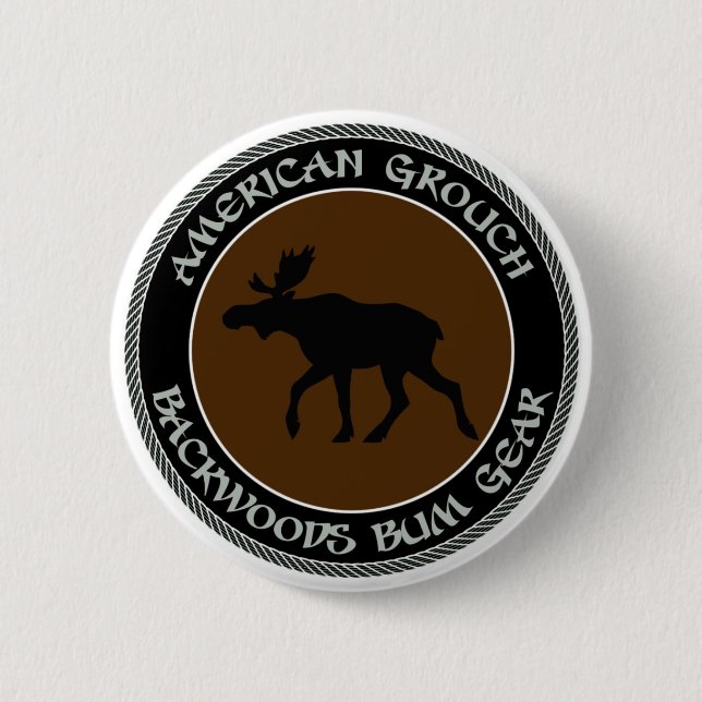 American Grouch Backwoods Bum Gear 2 Inch Round Button (Front)