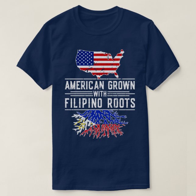 American Grown Filipino Roots Pride Philippines T-Shirt (Design Front)