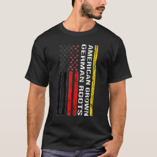 American Grown German Roots Germany German T-Shirt