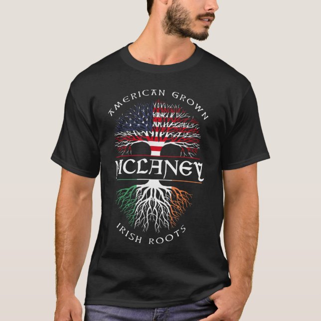 American Grown Irish Roots MCLANEY Irish Name T-Shirt (Front)