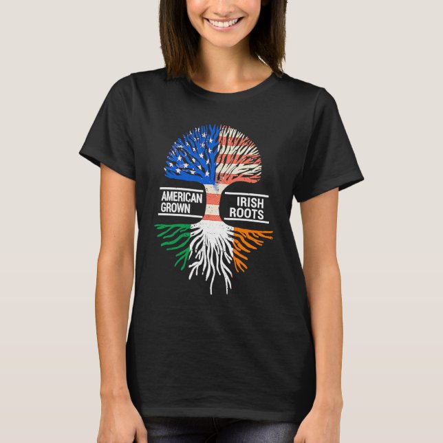 American Grown Irish Roots USA Ireland Flag ST PAT T-Shirt (Front)