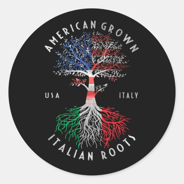 American Grown Italian Roots Italy Flag National Classic Round Sticker (Front)