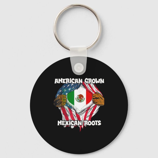American Grown Mexican Roots Mexico Country Lover  Keychain (Front)