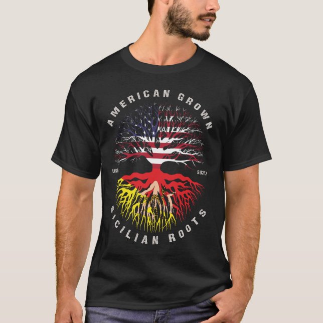 American Grown Sicilian Roots Sicily Flag T-Shirt (Front)
