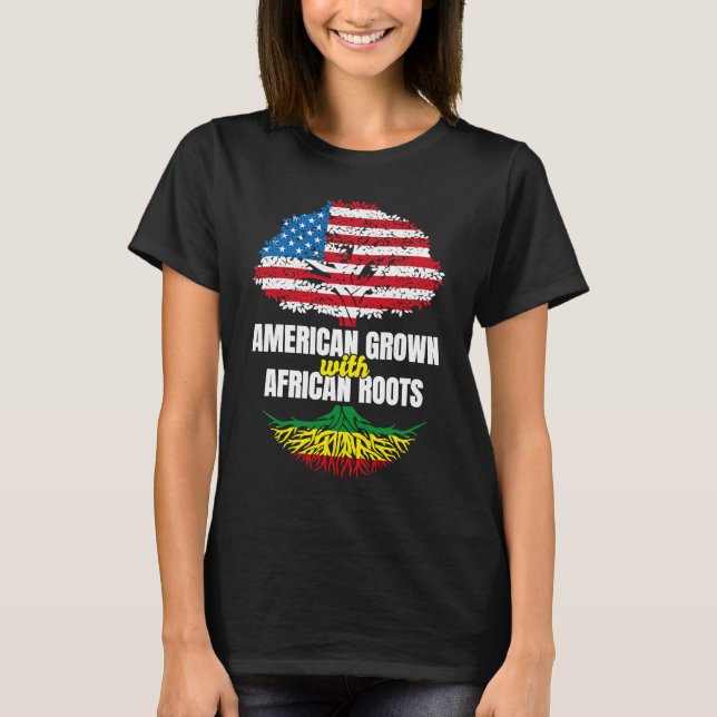 American Grown With African Roots Black History Mo T-Shirt (Front)