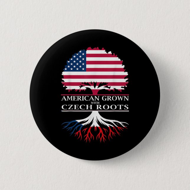 American Grown With Czech Roots  2 Inch Round Button (Front)