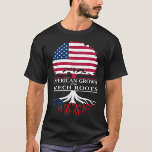 American Grown With Czech Roots T-Shirt