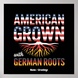 American Grown with German Roots Proud Gift Poster