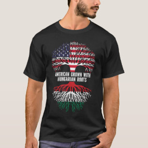 American Grown with Hungarian Roots USA Flag T-Shirt