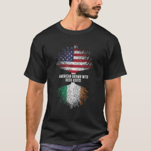 American Grown With Irish Roots Usa Flag Ireland T-Shirt