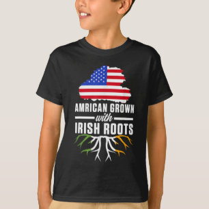 American Grown With Irish Roots USA Ireland Countr T-Shirt