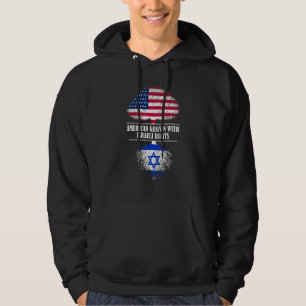 American Grown With Israeli Roots Flag Israele Cou Hoodie