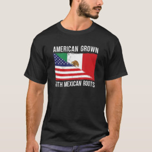 American Grown With Mexican Roots Us Mexican Flag  T-Shirt