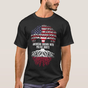 American Grown with Polish Roots USA Flag T-Shirt