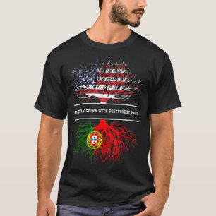 American Grown With Portuguese Roots  Portugal Tee