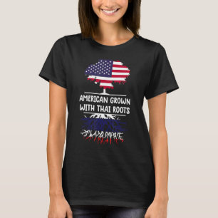 American Grown With Thai Roots Thailand Flag Thai T-Shirt