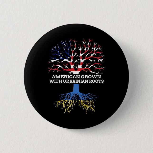 American Grown With Ukrainian Roots  2 Inch Round Button (Front)