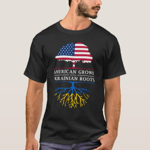 American Grown with Ukrainian Roots   Ukraine T-Shirt