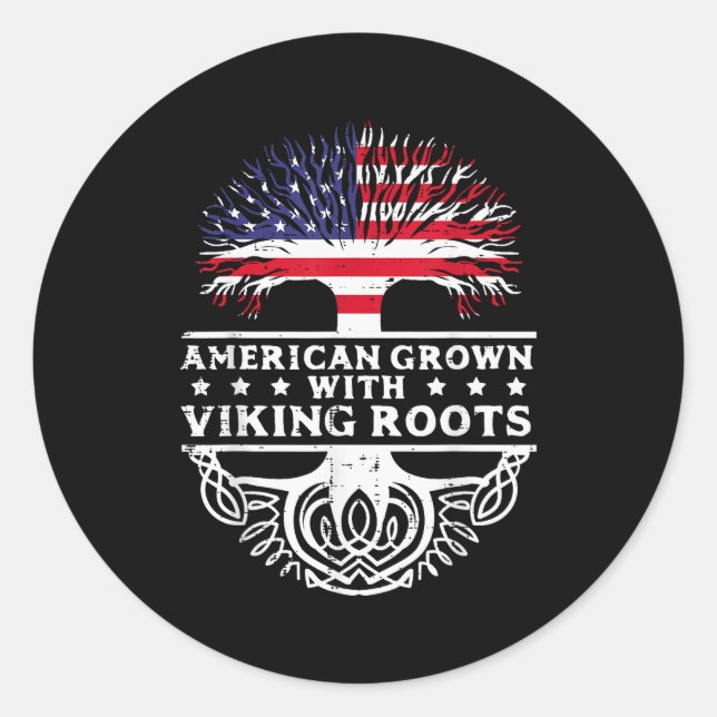 American Grown With Viking Roots Us Flag Tree Men  Classic Round Sticker (Front)