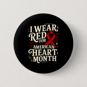 American Heart Disease Awareness Month Ribbon Red  2 Inch Round Button