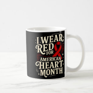 American Heart Disease Awareness Month Ribbon Red Coffee Mug