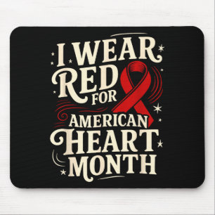 American Heart Disease Awareness Month Ribbon Red  Mouse Pad