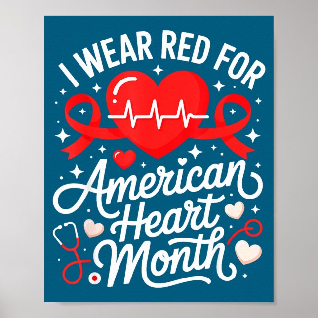 American Heart Disease Awareness Month Ribbon Red  Poster (Front)