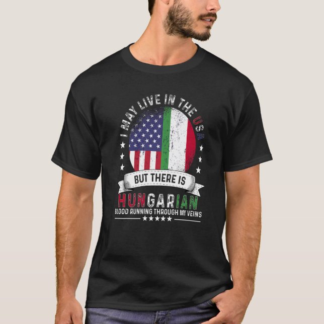 American Hungarian Home in US Patriot American Hun T-Shirt (Front)