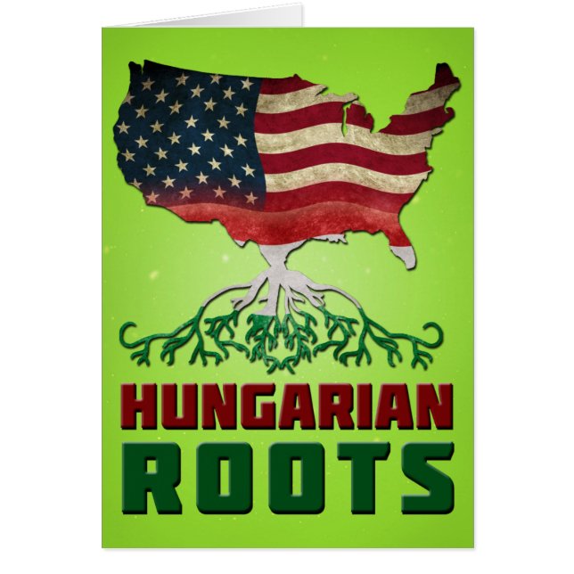 American Hungarian Roots (Front)