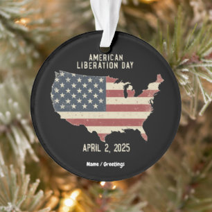 American Liberation Day April 2nd 2025 Celebration Ornament