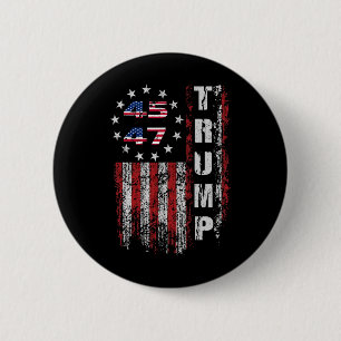 American Made Trump Merchandise Flag Trump 45 47 T 2 Inch Round Button