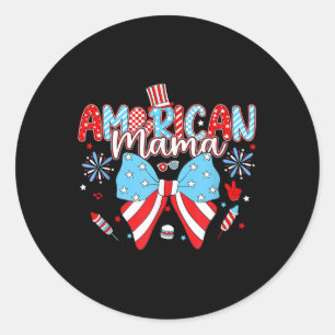 American Mama Coquette Bow Happy Independence Day Classic Round Sticker