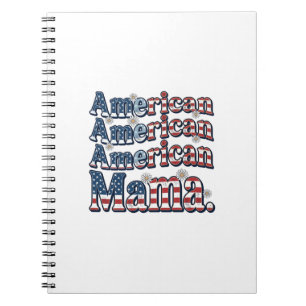 American Mama Patriotic Vintage Engraving Shirt De Notebook