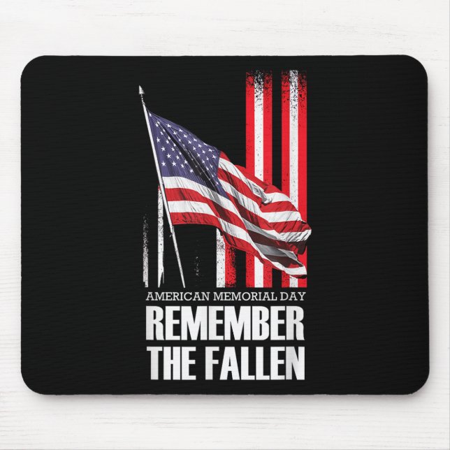 American Memorial Day Remember The Fallen Usa Flag Mouse Pad (Front)