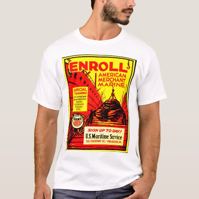 American Merchant Marine-Enrol Today ! T-Shirt (Front)