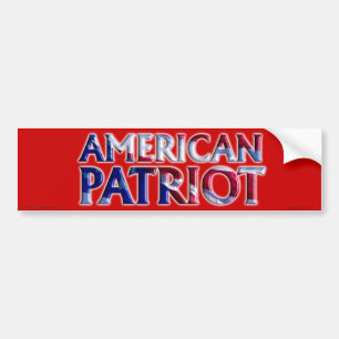 American Patriot - Bumper Sticker