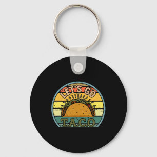 American Patriot Tee Funny Let's Go Taco Women Men Keychain