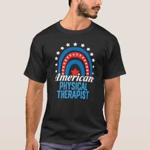 American Physical Therapist Rainbow Usa Flag 4th O T-Shirt