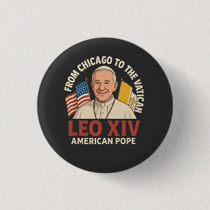 American Pope Leo Catholic Church Christian Faith 1 Inch Round Button