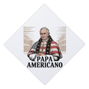 American Pope Leo Catholic Church Christian Faith  Graduation Cap Topper