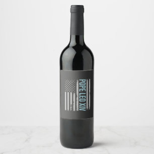 American Pope Leo Catholic Church Christian Faith  Wine Label