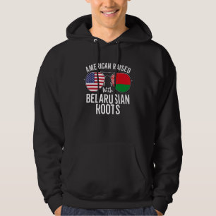 American Raised With Belarusian Roots Usa Belarus Hoodie