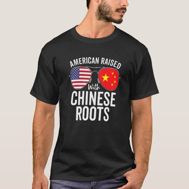 American Raised With Chinese Roots Usa China Flag T-Shirt (Front)