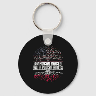 American Raised With Polish Roots Print Usa Poland Keychain