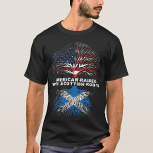 American Raised with Scottish Roots Scotland T-Shirt