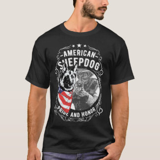 American Sheepdog Pride And Honour T-Shirt