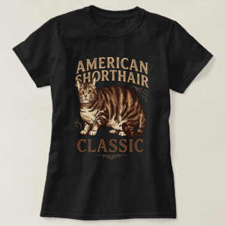 American Shorthair Classic Cat Brown Art T-Shirt