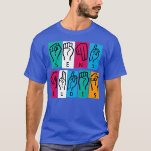 American Sign Language 4 T-Shirt